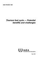 Cover of: Thorium fuel cycle by International Atomic Energy Agency