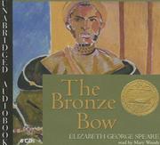 Cover of: The Bronze Bow by Elizabeth George Speare, Mary Woods