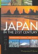Cover of: Japan in the 21st century by Pradyumna P. Karan