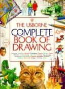 Cover of: The Usborne complete book of drawing
