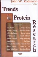 Cover of: Trends In Protein Research by Robinson, John W.
