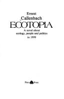 Cover of: Ecotopia by Ernest Callenbach