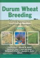 Cover of: Durum Wheat Breeding: Current Approaches and Future Strategies, Vol. 2