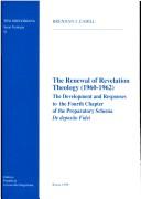 Cover of: The renewal of revelation theology (1960-1962) by Brendan J. Cahill, Brendan J. Cahill