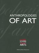 Anthropologies of art by Clark Conference (2003 Sterling and Francine Clark Art Institute), Mariët Westermann