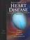 Cover of: Braunwald's Heart Disease