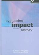 Cover of: Evaluating the impact of your library