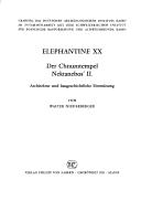 Cover of: Elephantine: Grabung des Deutschen archäologischen Instituts Kairo in Zusammenarbeit mit dem Schweizerischen Institut für ägyptische Bauforschung und Altertumskunde Kairo. : Architektur und baugeschichtliche Einordnung