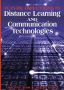 Cover of: Future Directions in Distance Learning and Communications Technology by Timothy K. Shih