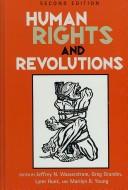 Cover of: Human Rights and Revolutions by Greg Grandin