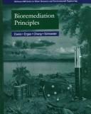 Cover of: Bioremediation principles by Juana B. Eweis