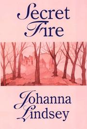 Secret Fire by Johanna Lindsey