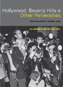 Cover of: Hollywood, Beverly Hills, & other perversities | George Rose