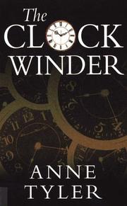 Cover of: The Clockwinder by Anne Tyler