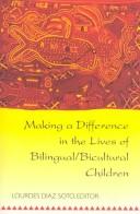 Cover of: Making a difference in the lives of bilingual/bicultural children