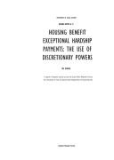 Cover of: Housing benefit exceptional hardship payments: the use of discretionary powers : a report of research carried out by the Social Policy Research Unit at the University of York on behalf of the Department of Social Security