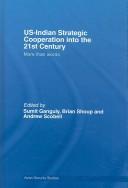 Cover of: US-Indian strategic cooperation into the 21st century: more than words