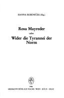 Cover of: Rosa Mayreder, oder Wider die Tyrannei der Norm