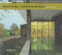 Cover of: Renzo Piano: Fondation Beyeler : a home for art