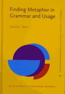 Cover of: Finding metaphor in grammar and usage: a methodological analysis of theory and research