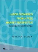 Cover of: Labor Economics from a Free Market Perspective
