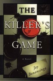 Cover of: The killer's game by Jay R. Bonansinga