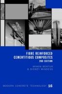 Cover of: Fibre reinforced cementitious composites by Arnon Bentur