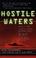 Cover of: Hostile waters