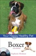 Cover of: Boxer, with DVD: Your Happy Healthy Pet