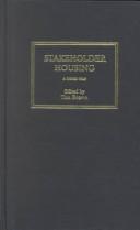 Cover of: Stakeholder Housing by Tim Brown