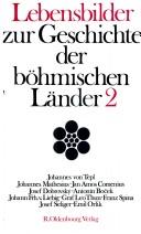 Cover of: Lebensbilder zur Geschichte der böhmischen Länder. by hrsg. ... von Karl Bosl.