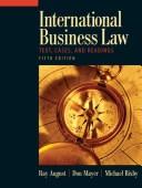 Cover of: International business law by Ray August, Ray August