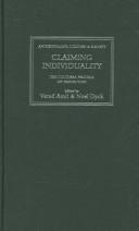 Cover of: Claiming individuality by edited by Vered Amit and Noel Dyck.