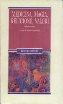 Cover of: Medicina, magia, religione, valori