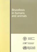 Cover of: Brucellosis in Humans and Animals by 