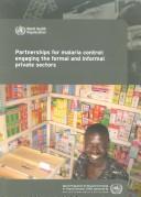 Cover of: Partnerships for malaria control by J. Delgado