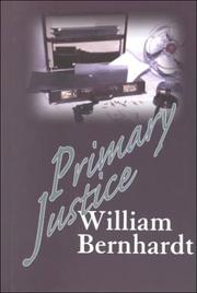 Cover of Primary Justice by william bernhardt