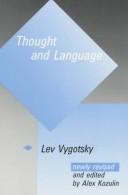 Thought and language by L. S. Vygotskiĭ