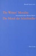 Cover of: The Writers' Morality/die Moral Der Schriftsteller: Festschrift For/fur Michael Butler
