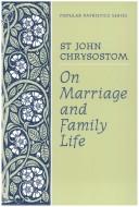 Cover of: On marriage and family life