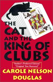 The cat and the king of clubs by Carole Nelson Douglas