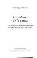 Cover of: Los Sabores de La Patria by Victor Ego Ducrot