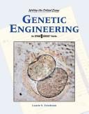 Cover of: Genetic Engineering by Lauri S. Friedman, Lauri S. Friedman