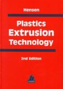 Cover of: Plastics extrusion technology