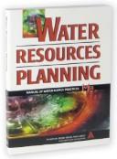 Cover of: Water Resources Planning, 2e (Awwa Manual) | American Water Works Association