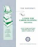 Cover of: The internet: a tool for career planning