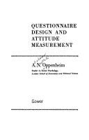 Questionnaire design and attitude measurement by A. N. Oppenheim