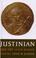 Cover of: Justinian and the later Roman Empire