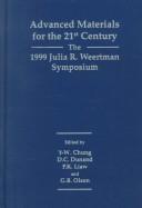 Cover of: Advanced Materials for the 21st Century: The 1999 Julia R. Weertman Symposium