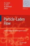 Cover of: Particle-laden flow: from geophysical to Kolmogorov scales